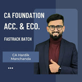 CA Foundation Acc & Eco | Fastrack Batch by CA Hardik Manchanda | For Jan 26 Exams